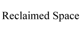 RECLAIMED SPACE