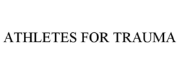 ATHLETES FOR TRAUMA