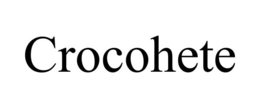 CROCOHETE