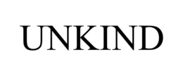 UNKIND
