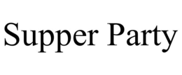 SUPPER PARTY
