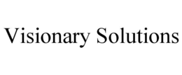 VISIONARY SOLUTIONS