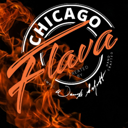 CHICAGO FLAVA CREATED BY: WANAKE SCHAEFFER HAND CRAFTED, SMALL