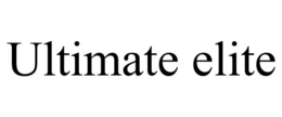 ULTIMATE ELITE