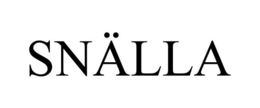 SNÄLLA