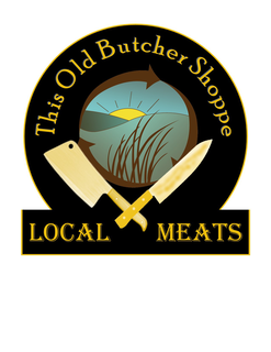 LOCAL MEATS THIS OLD BUTCHER SHOPPE