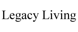 LEGACY LIVING