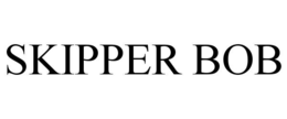 SKIPPER BOB