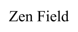 ZEN FIELD