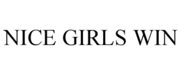 NICE GIRLS WIN