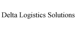 DELTA LOGISTICS SOLUTIONS