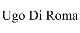 UGO DI ROMA