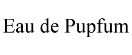 EAU DE PUPFUM