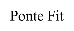 PONTE FIT