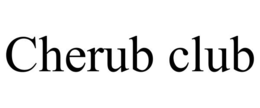 CHERUB CLUB