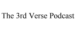 THE 3RD VERSE PODCAST