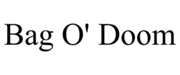 BAG O' DOOM