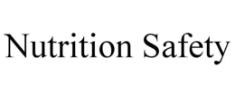 NUTRITION SAFETY