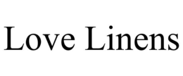 LOVE LINENS