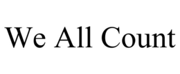 WE ALL COUNT