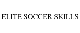 ELITE SOCCER SKILLS