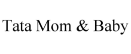 TATA MOM & BABY