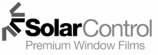 SOLAR CONTROL PREMIUM WINDOW FILMS