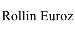 ROLLIN EUROZ