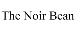 THE NOIR BEAN