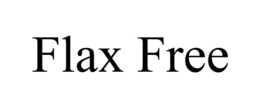 FLAX FREE