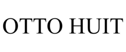 OTTO HUIT