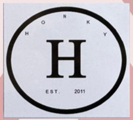 H O N K Y EST. 2011