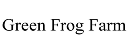 GREEN FROG FARM