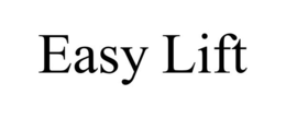 EASY LIFT