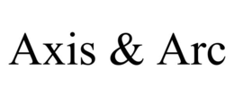 AXIS & ARC