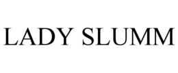 LADY SLUMM