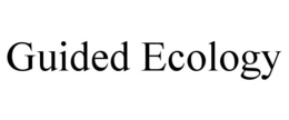 GUIDED ECOLOGY
