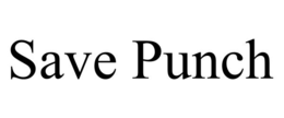 SAVE PUNCH