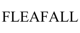 FLEAFALL