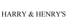 HARRY & HENRY'S