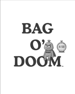 DOOM BAG O' DOOMY 4:58 TM