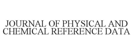JOURNAL OF PHYSICAL AND CHEMICAL REFERENCE DATA