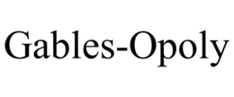 GABLES-OPOLY