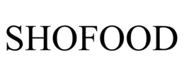 SHOFOOD