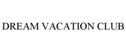 DREAM VACATION CLUB