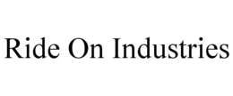 RIDE ON INDUSTRIES