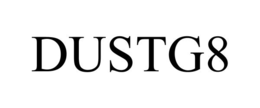 DUSTG8