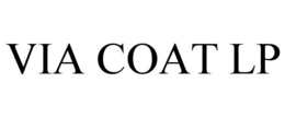 VIA COAT LP