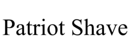 PATRIOT SHAVE