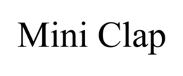 MINI CLAP